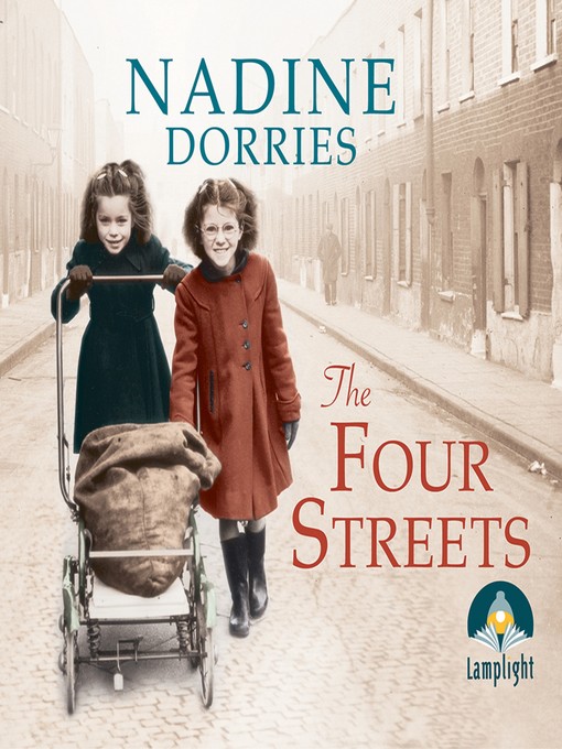 Title details for The Four Streets by Nadine Dorries - Available